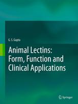 Animal Lectins: Form, Function and Clinical Applications 2012