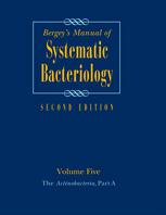 Bergey's Manual of Systematic Bacteriology: Volume 5: The Actinobacteria 2012