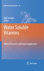Water Soluble Vitamins: Clinical Research and Future Application 2011