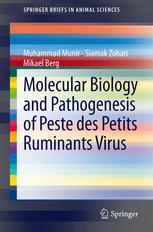 Molecular Biology and Pathogenesis of Peste des Petits Ruminants Virus 2012