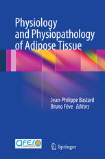 Physiology and Physiopathology of Adipose Tissue 2012