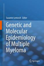 اپیدمیولوژی ژنتیکی و مولکولی مولتیپل میلوما