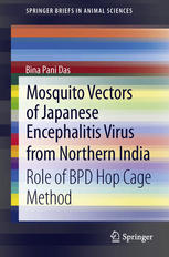Mosquito Vectors of Japanese Encephalitis Virus from Northern India: Role of BPD hop cage method 2012