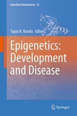 Epigenetics: Development and Disease 2012