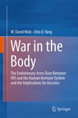 جنگ در بدن: مسابقه تسلیحاتی تکاملی بین HIV و سیستم ایمنی انسان و پیامدهای واکسن