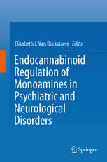 Endocannabinoid Regulation of Monoamines in Psychiatric and Neurological Disorders 2013
