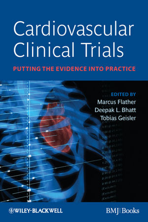 Cardiovascular Clinical Trials: Putting the Evidence into Practice 2012