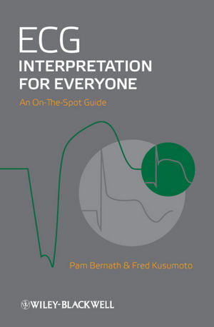 ECG Interpretation for Everyone: An On-The-Spot Guide 2012