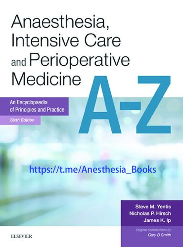 بیهوشی و مراقبت های ویژه A-Z: بیهوشی و مراقبت های ویژه کتاب الکترونیکی A-Z
