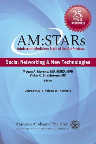 AM: شبکه های اجتماعی ستاره ها و فناوری های جدید: وضعیت پزشکی نوجوان از بررسی های هنری ، جلد 25 شماره 3