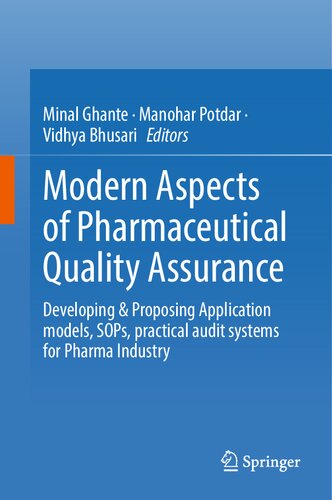 جنبه های مدرن تضمین کیفیت دارویی: توسعه و پیشنهاد مدل های کاربردی ، SOP ، سیستم های حسابرسی عملی برای صنعت داروسازی