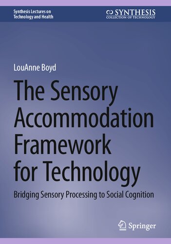 چارچوب اسکان حسی برای فناوری: پل زدن پردازش حسی به شناخت اجتماعی