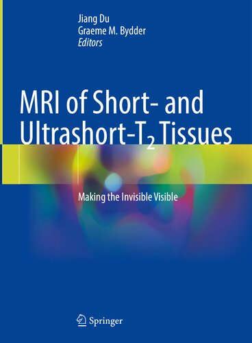MRI از بافت های کوتاه و ultrashort-t2: نامرئی قابل مشاهده است
