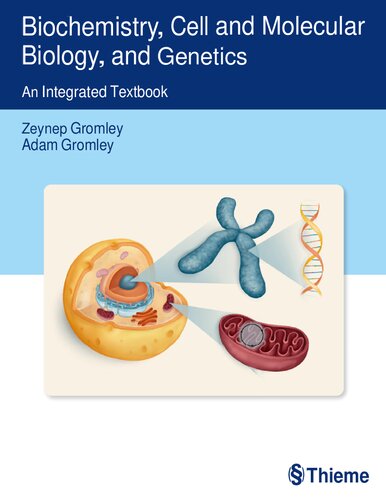 بیوشیمی ، زیست شناسی سلول و مولکولی و ژنتیک: یک کتاب درسی یکپارچه
