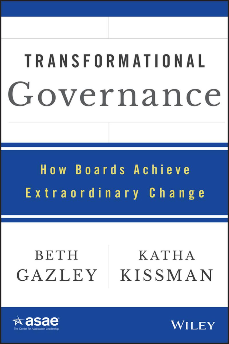 حکومت تحول آفرین: چگونه هیئت ها به تغییرات فوق العاده دست می یابند ۲۰۱۵