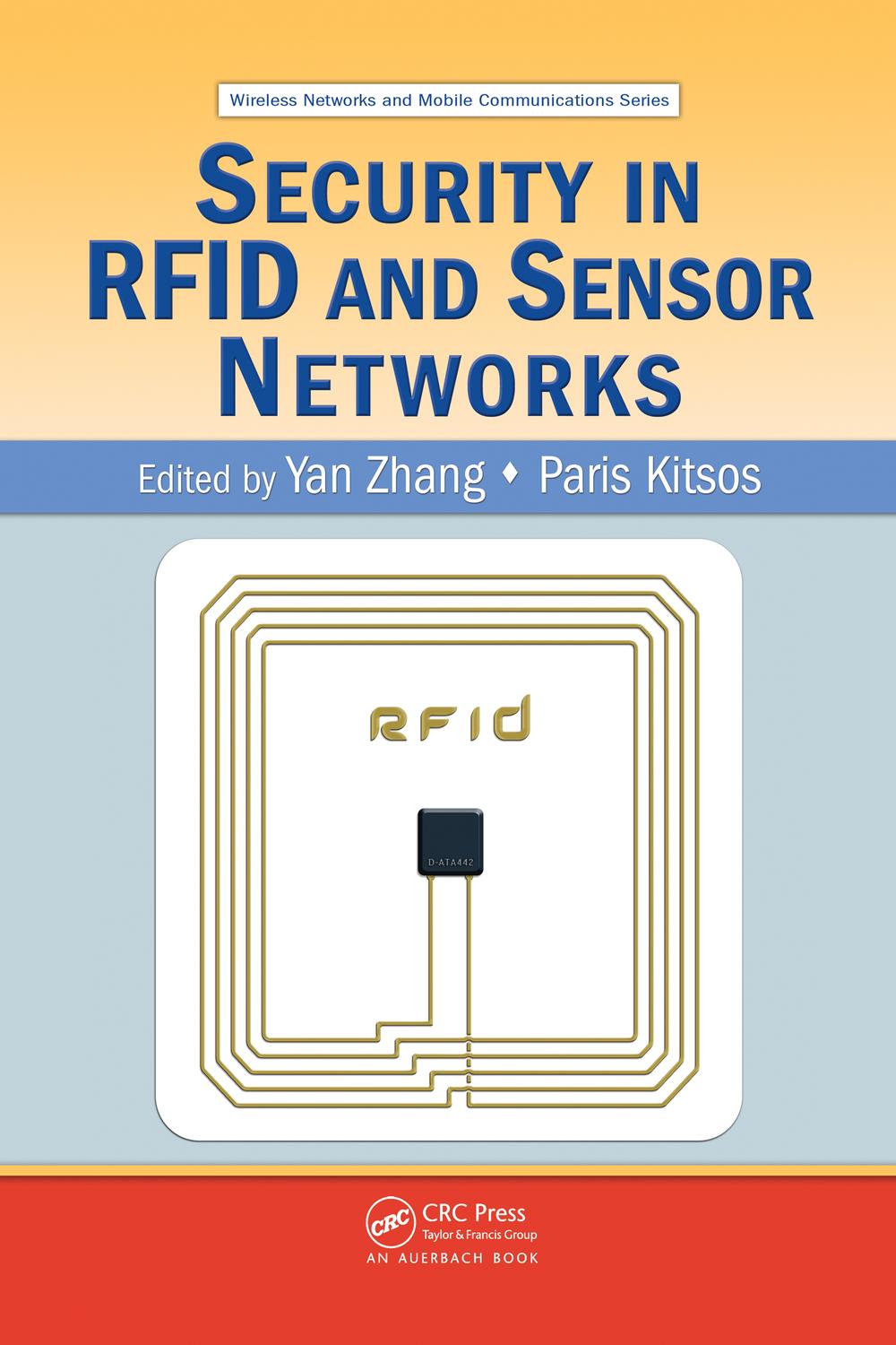 امنیت در شبکه های RFID و حسگر ۲۰۱۶