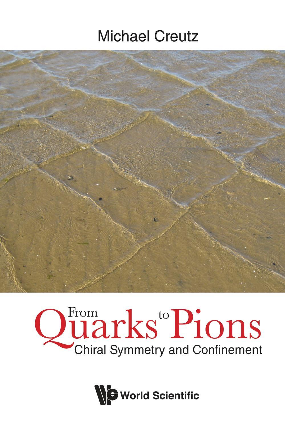 از کوارک ها تا پیون ها: تقارن کایرال و حبس ۲۰۱۸