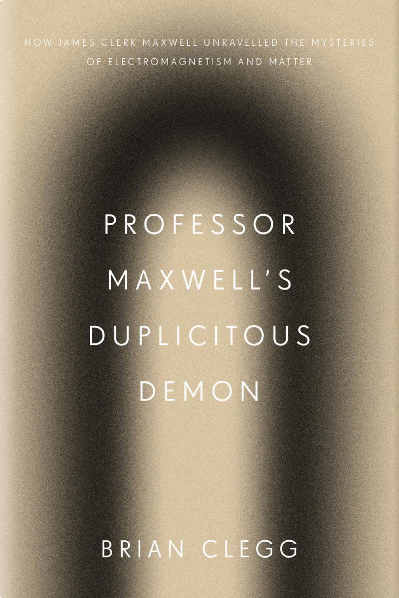 شیطان دغل کار پروفسور ماکسول: زندگی و علم جیمز کلرک ماکسول ۲۰۱۹