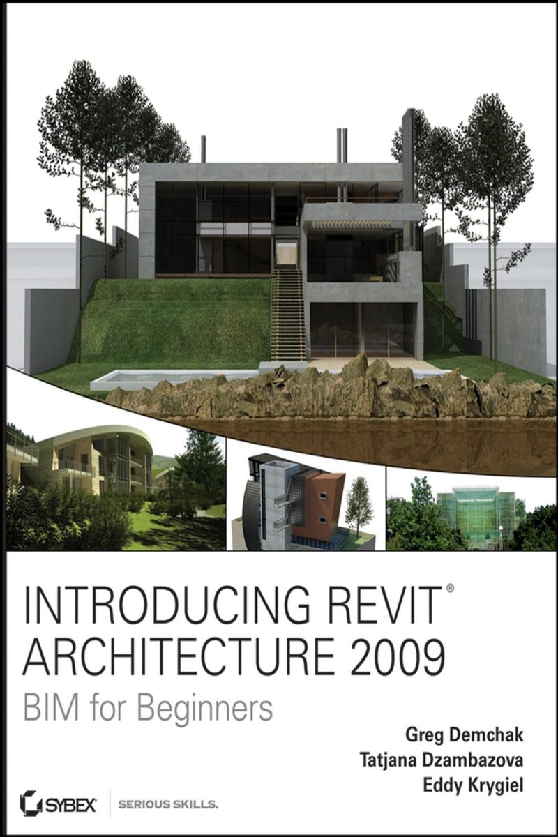 معرفی Revit Architecture ۲۰۰۹: BIM برای مبتدیان ۲۰۰۹