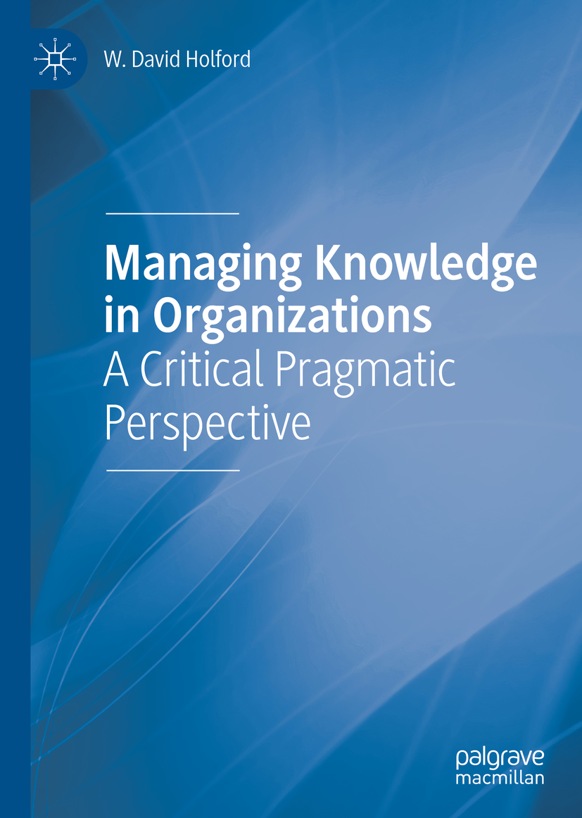مدیریت دانش در سازمان ها: دیدگاهی انتقادی-عملگرایانه ۲۰۲۰