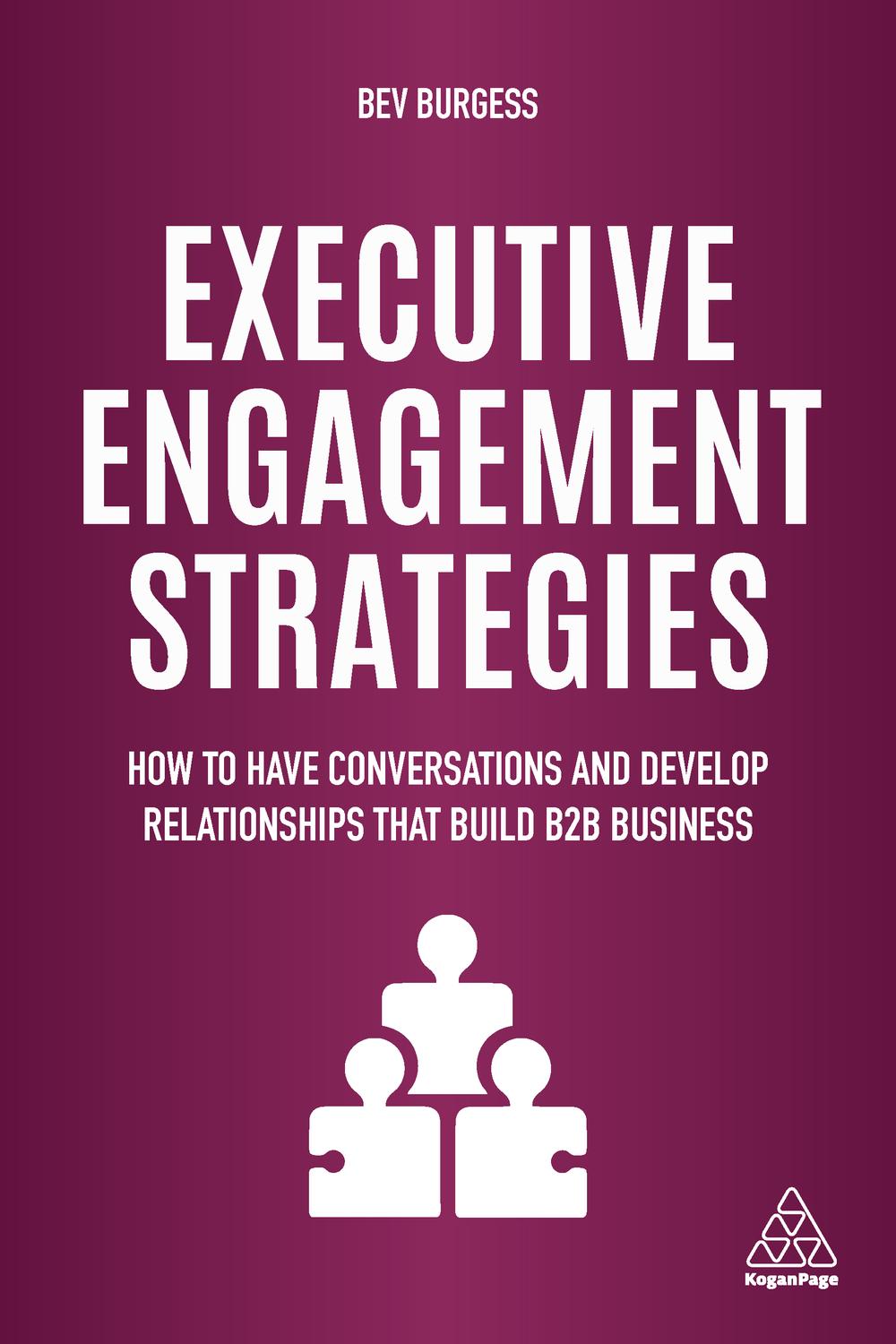 استراتژی های تعامل مدیریتی: چگونه گفتگوها را انجام داده و روابطی را ایجاد کنیم که کسب و کار B۲B را در سال ۲۰۲۰ بسازد