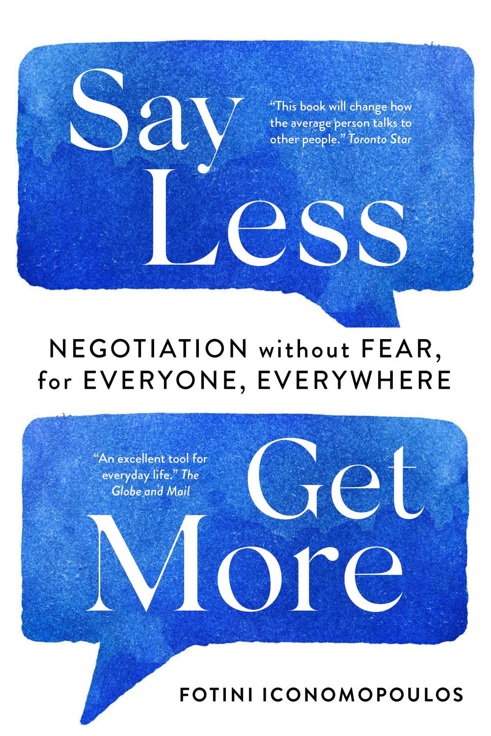 کمتر حرف بزن، بیشتر بگیر: تکنیک های مذاکره غیرمتعارف برای به دست آوردن آنچه می خواهید ۲۰۲۱