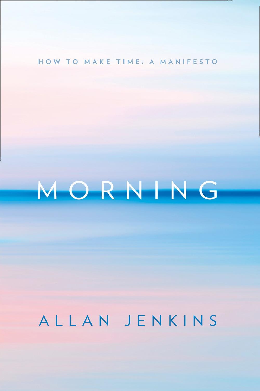 صبح: چگونه زمان بسازیم: یک بیانیه ۲۰۱۸