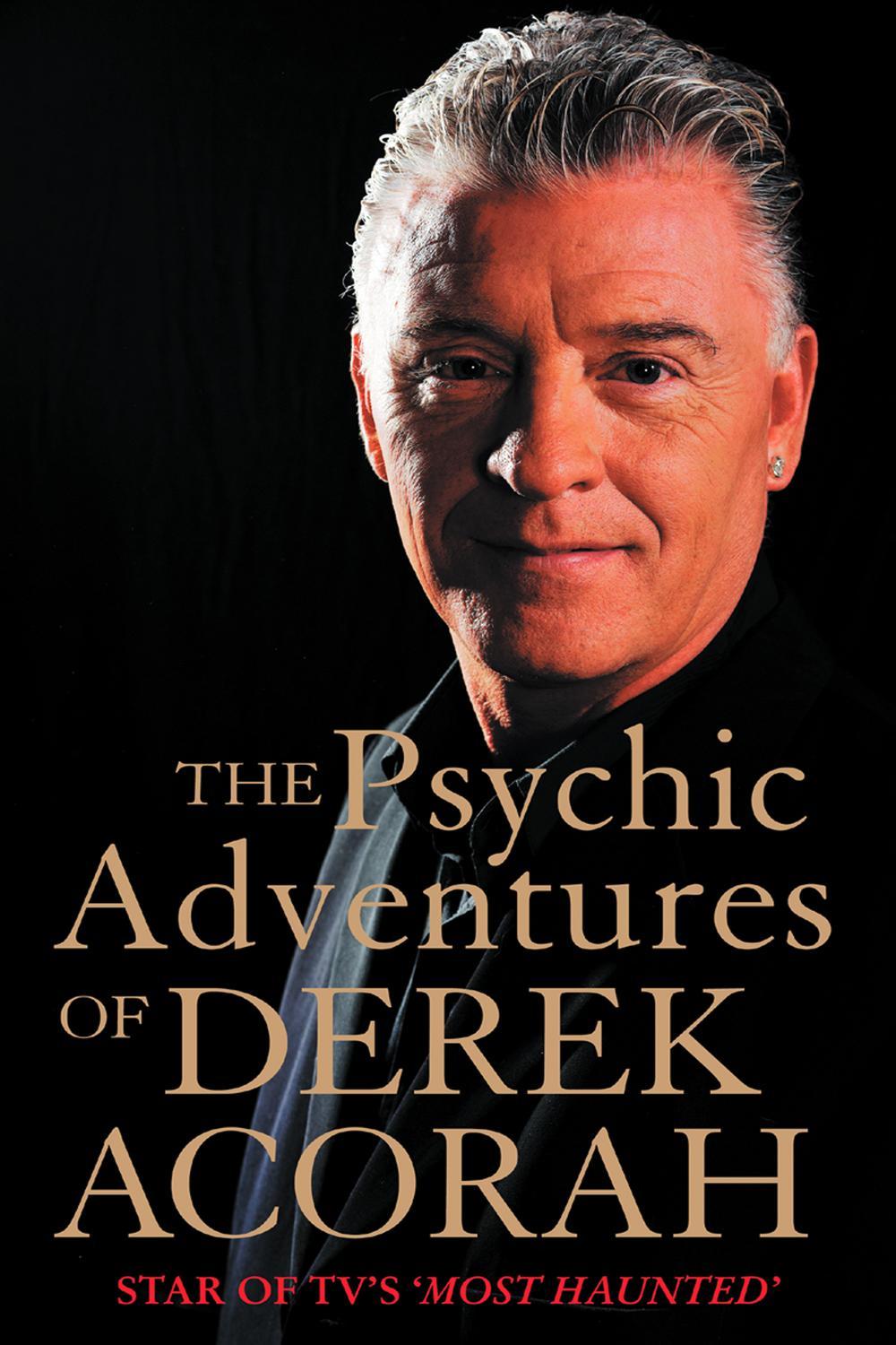 ماجراهای روانی Derek Acorah: Star of Tover Haunted ۲۰۱۰