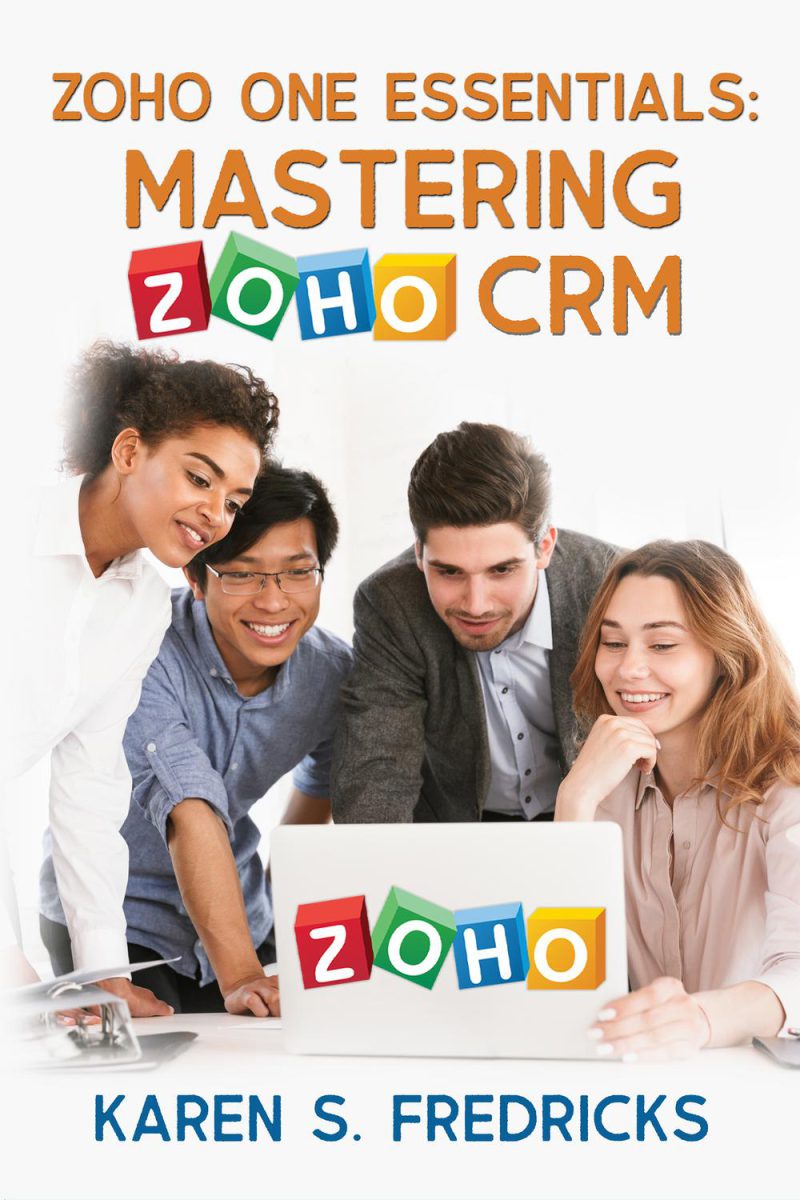Zoho One Essentials: تسلط بر Zoho CRM ۲۰۲۲ دامیز