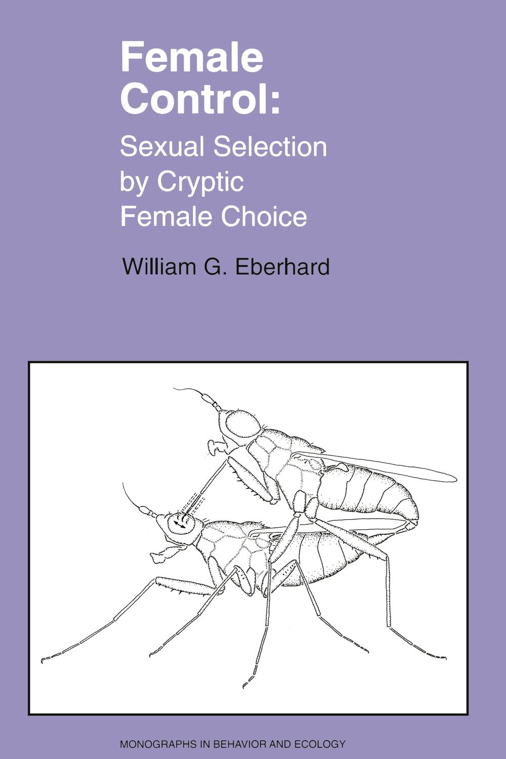 مونوگراف های رفتار و بوم شناسی: انتخاب جنسی از طریق انتخاب پنهان ماده ها - ۲۰۱۹