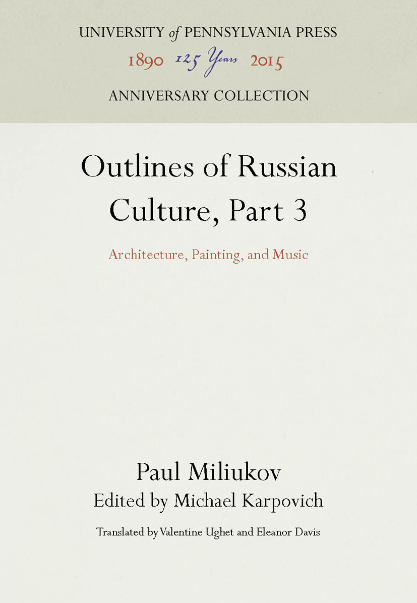 کلیات فرهنگ روسیه، بخش ۳: معماری، نقاشی و موسیقی ۲۰۱۶