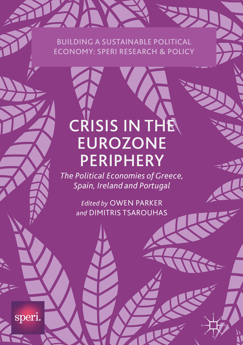 بحران در حاشیه یورو: اقتصاد سیاسی یونان، اسپانیا، ایرلند و پرتغال ۲۰۱۸