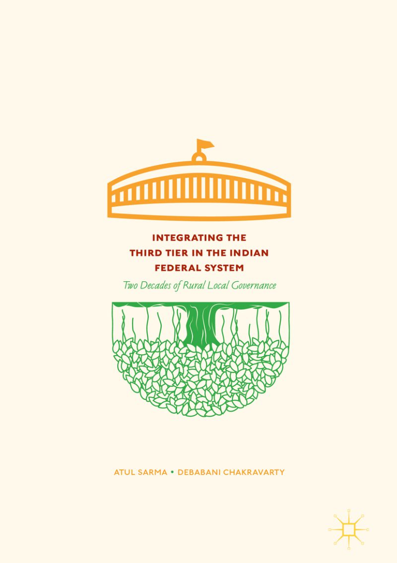 ادغام سطوح محلی در سیستم فدرال هند: دو دهه از حاکمیت محلی روستایی (۲۰۱۷)