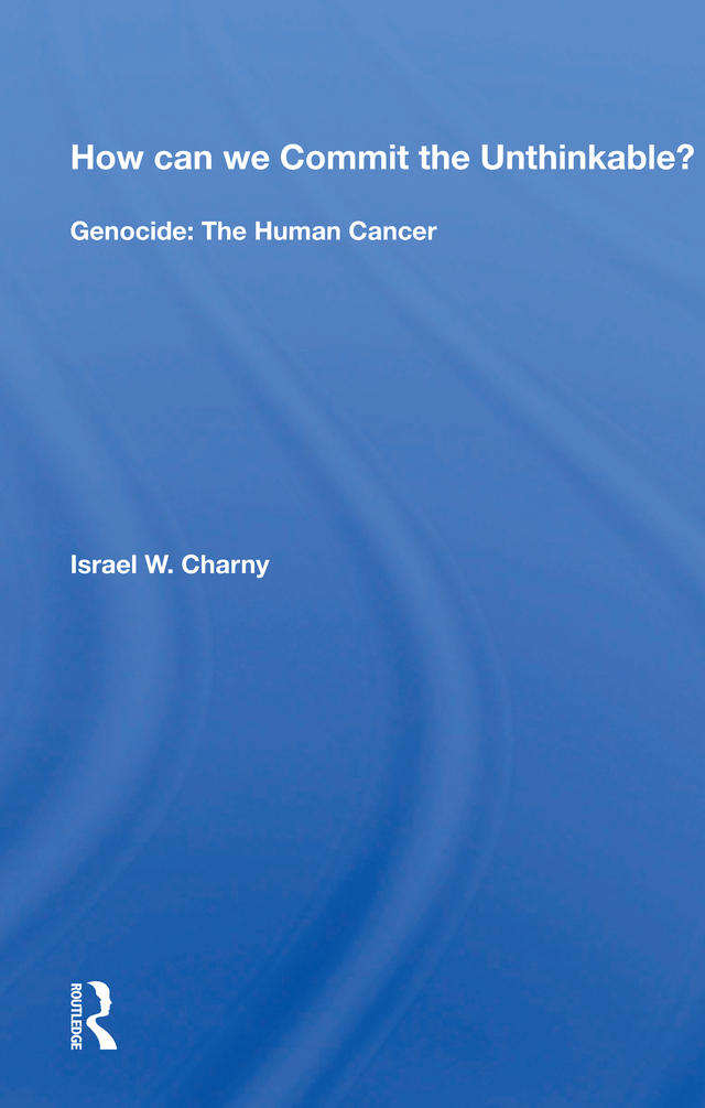 چگونه می توانیم به غیرقابل تصور دست بزنیم؟: نسل کشی: سرطان انسانی ۲۰۱۹