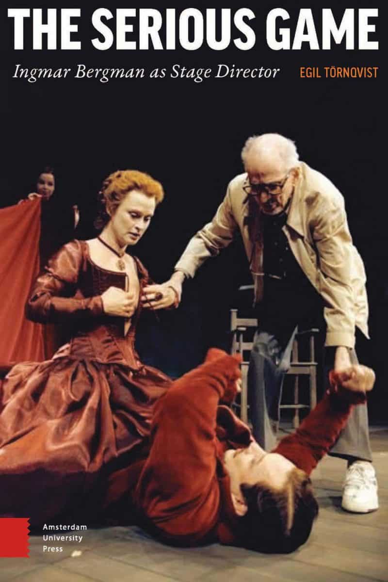 بازی جدی: اینگمار برگمان به عنوان کارگردان صحنه ۲۰١۵