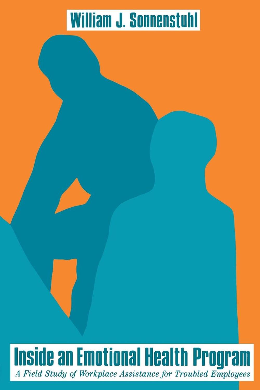 داخل یک برنامه سلامت عاطفی: مطالعه میدانی از کمک های شغلی به کارکنان در مضیقه - ۲۰۱۹