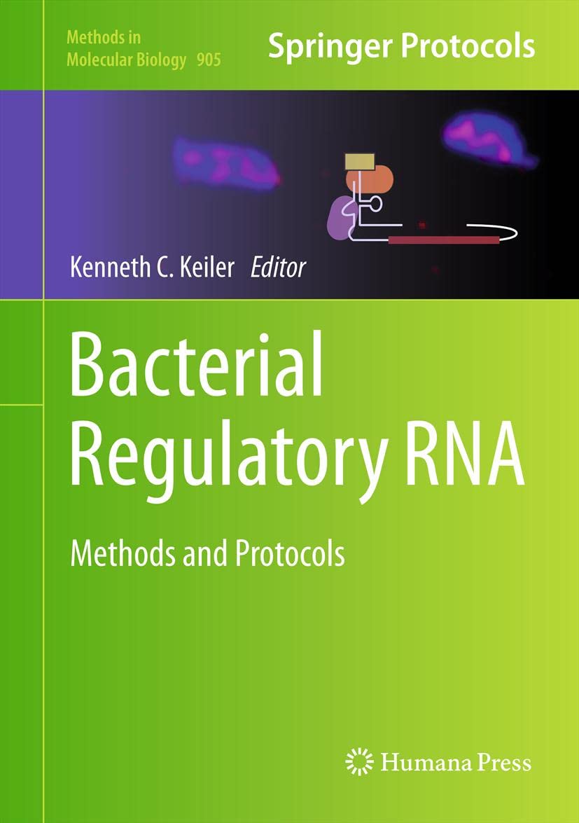 باکتریایی Regulatory RNA: روش ها و پروتکل ها ۲۰۱۲
