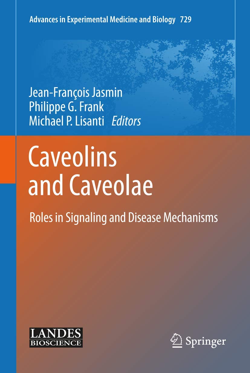 کاولیولین ها و کاوئولاها: نقش ها در پیام رسانی و سازوکارهای بیماری ۲۰۱۲