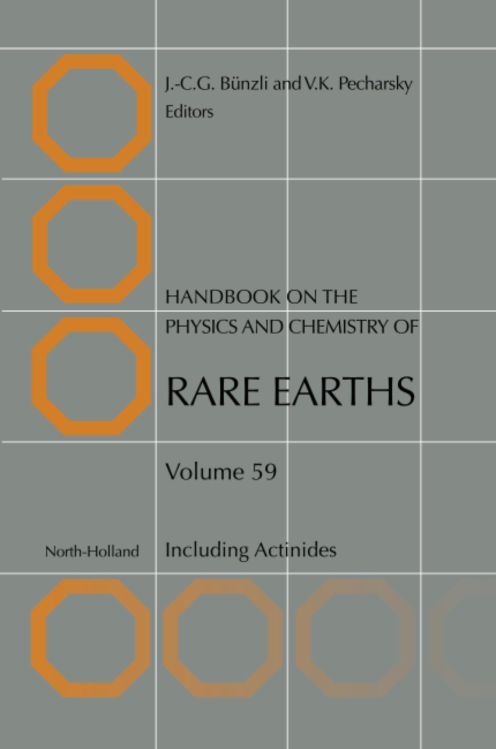 دستنامه‌ی فیزیک و شیمی عناصر خاکی کمیاب: شامل آکتینیدها