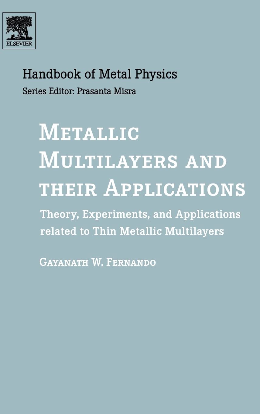 چندلایه‌های فلزی و کاربردهای آنها: نظریه، آزمایش‌ها، و کاربردهای مرتبط با چندلایه‌های نازک فلزی