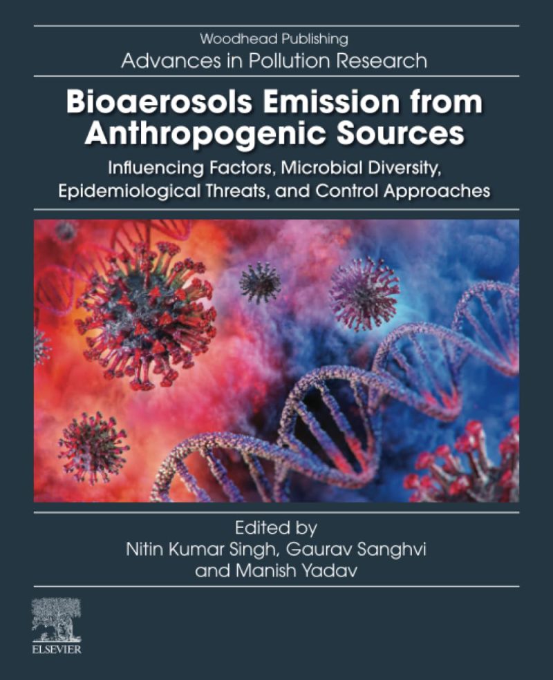 انتشار بیوهواپخش‌ها از منابع انسانی: عوامل مؤثر، تنوع میکروبی، تهدیدات اپیدمیولوژیک، و رویکردهای کنترلی