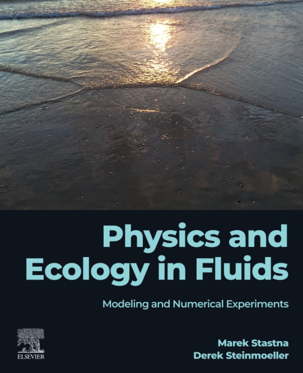 فیزیک و اکولوژی در سیالات: مدلسازی و آزمایش‌های عددی