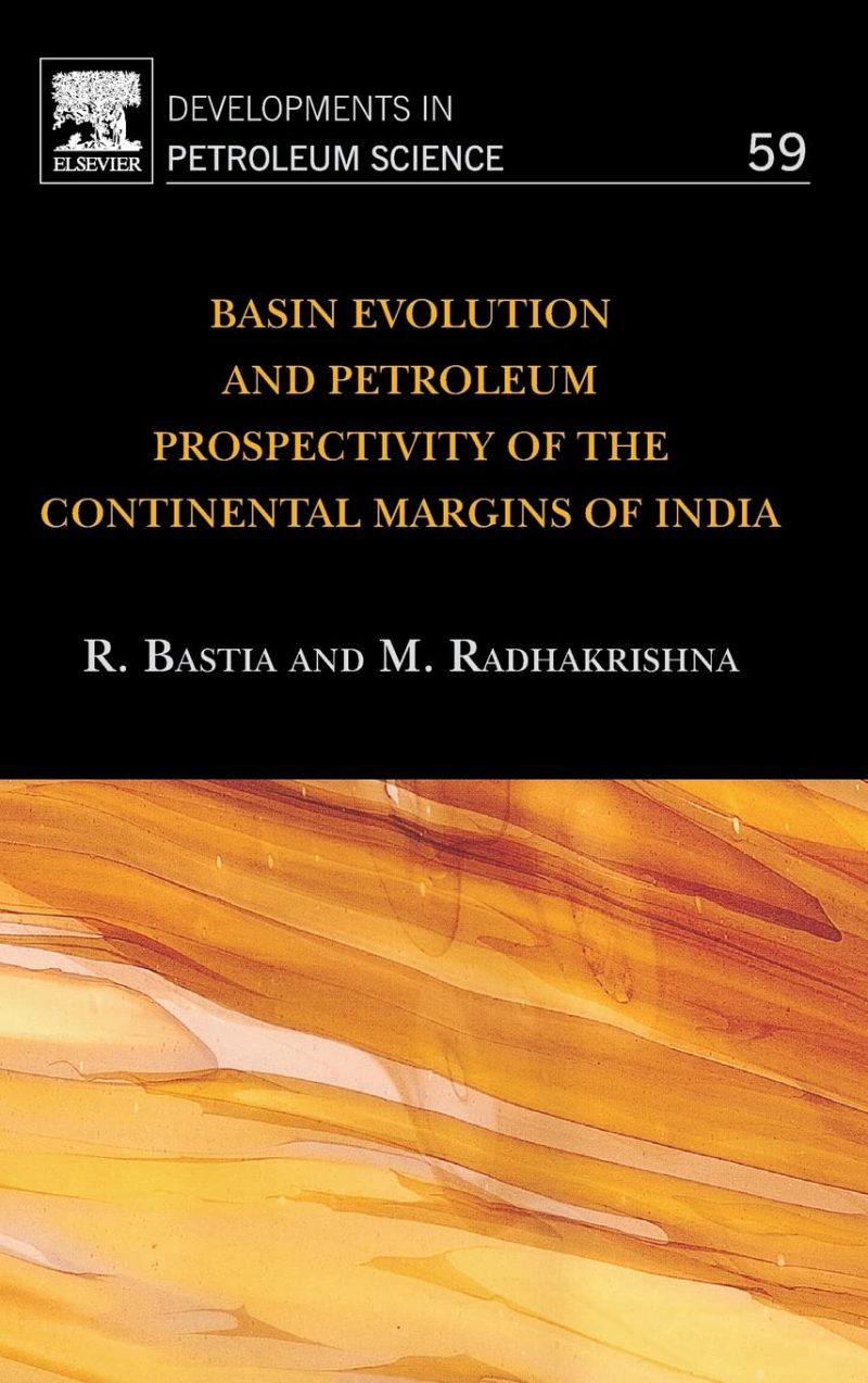 تکامل حوضه و پتانسیل نفت‌خیزی حاشیه‌های قاره‌ای هند