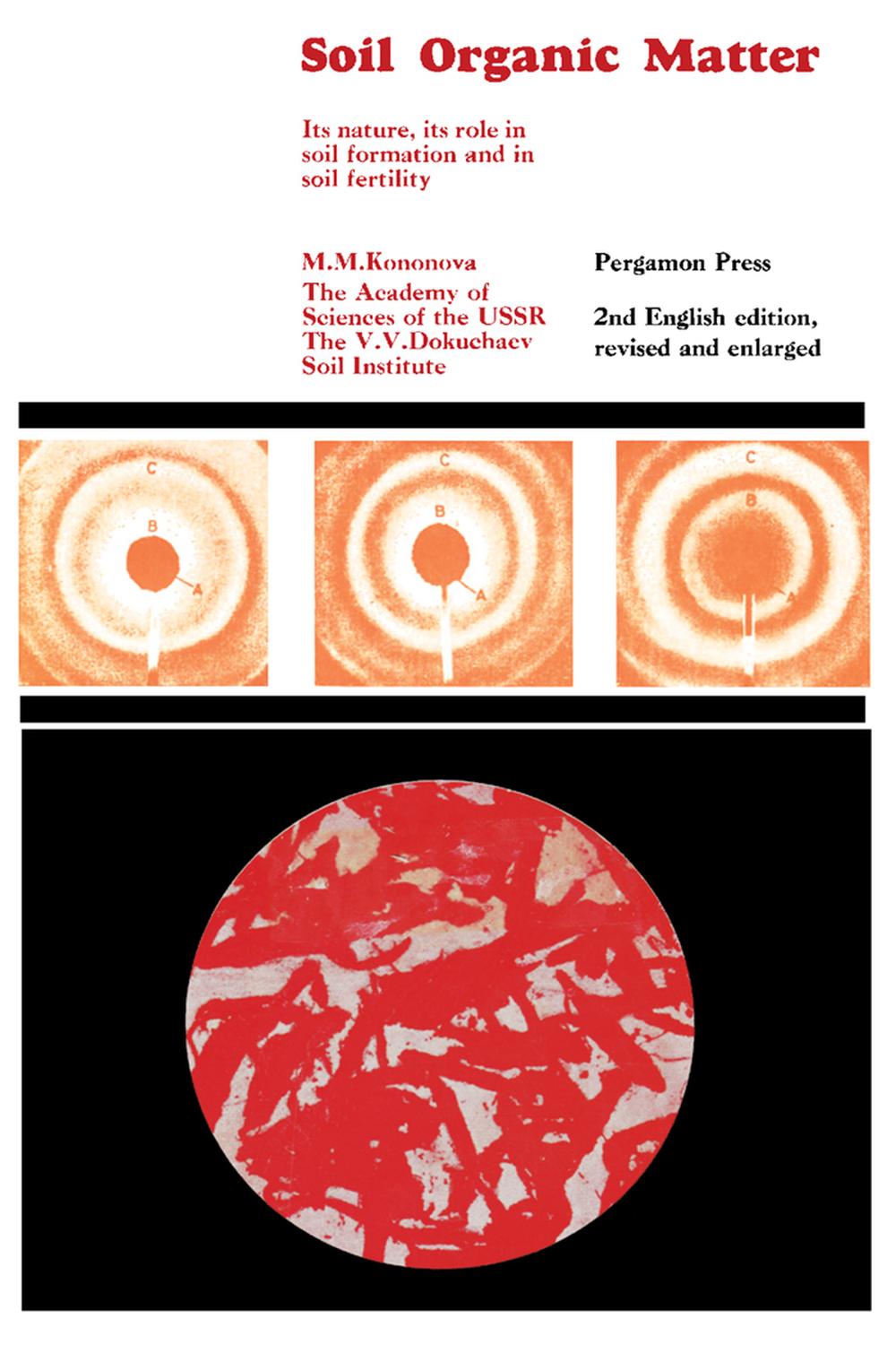 ماده آلی خاک: ماهیت، نقش در تشکیل و حاصلخیزی خاک