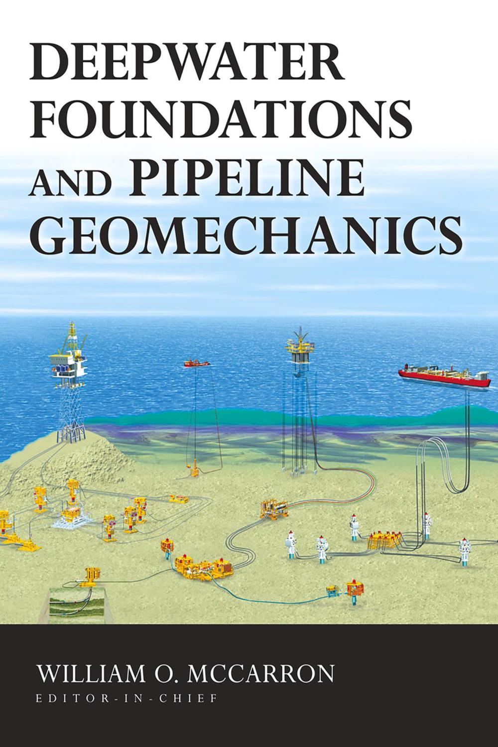 بنیان‌های آب‌های عمیق و ژئومکانیک خطوط لوله