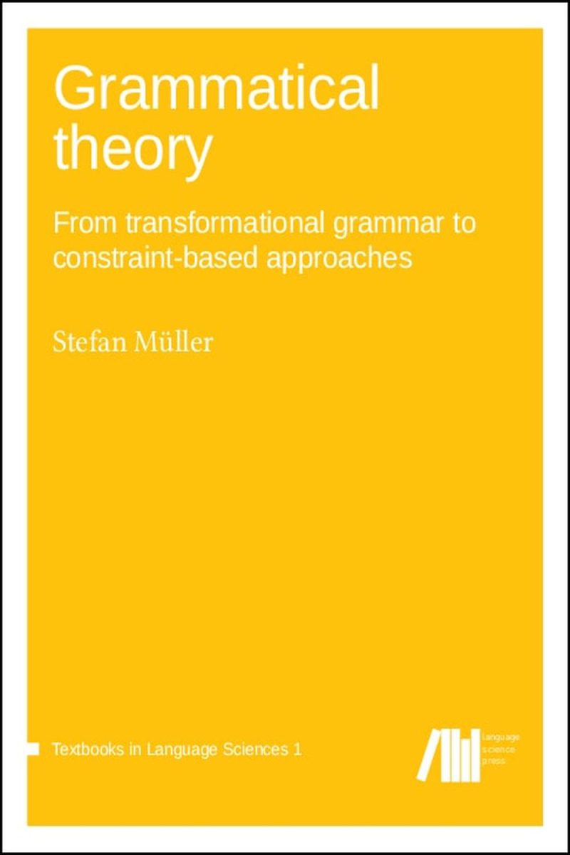 نظریه دستور زبان: از دستور زبان گشتاری تا رویکردهای مبتنی بر محدودیت
