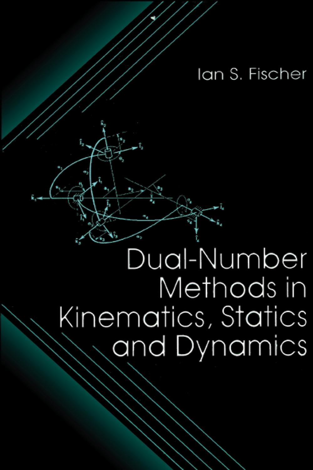 روش‌های اعداد دوگانه در سینماتیک، استاتیک و دینامیک
