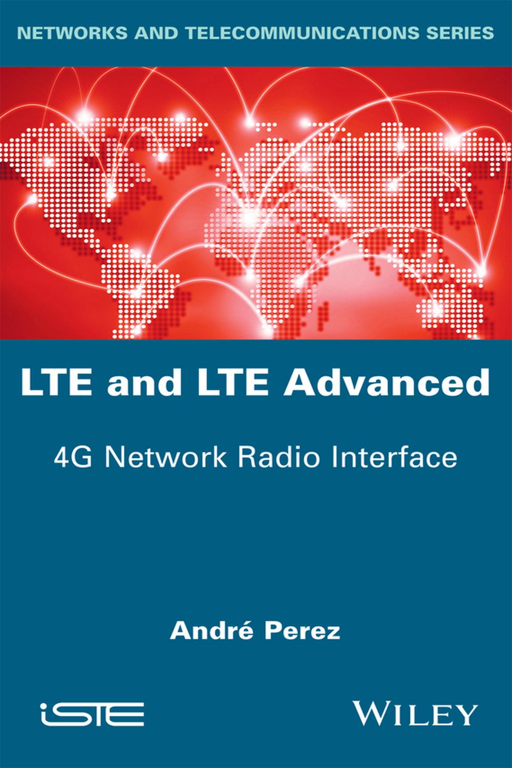 LTE و LTE پیشرفته: رابط رادیویی شبکه 4G