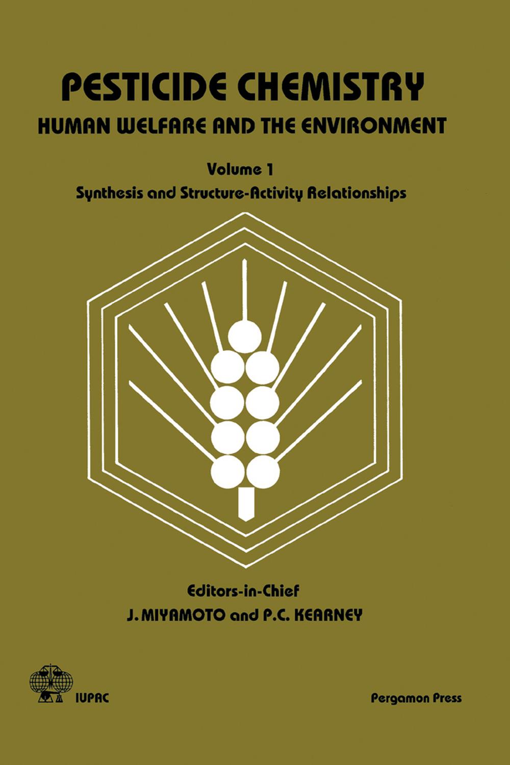 شیمی آفت‌کش‌ها: رفاه بشر و محیط زیست: سنتز و روابط ساختار-فعالیت