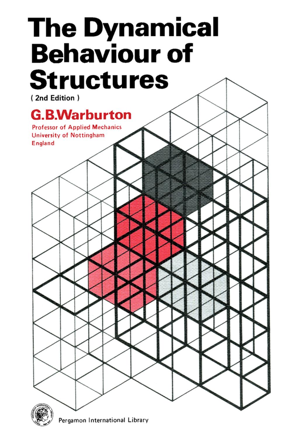 رفتار دینامیکی سازه‌ها: مجموعه مکانیک اجسام صلب و سازه‌ها